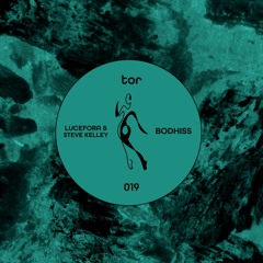 Lucefora & Steve Kelley - Bodhiss [Snippet]