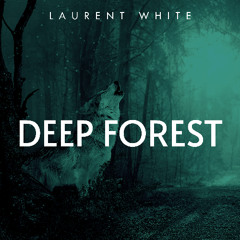 DEEP FOREST