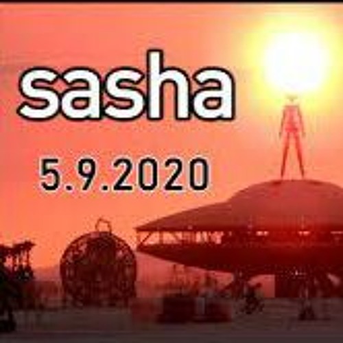Sasha - Burning Man - Dusty Multiverse Set - 2020