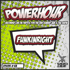 FunkinRight - BBP Power Hour Mix (Performed Live On BBP's Sunday Jam & Tea Show)