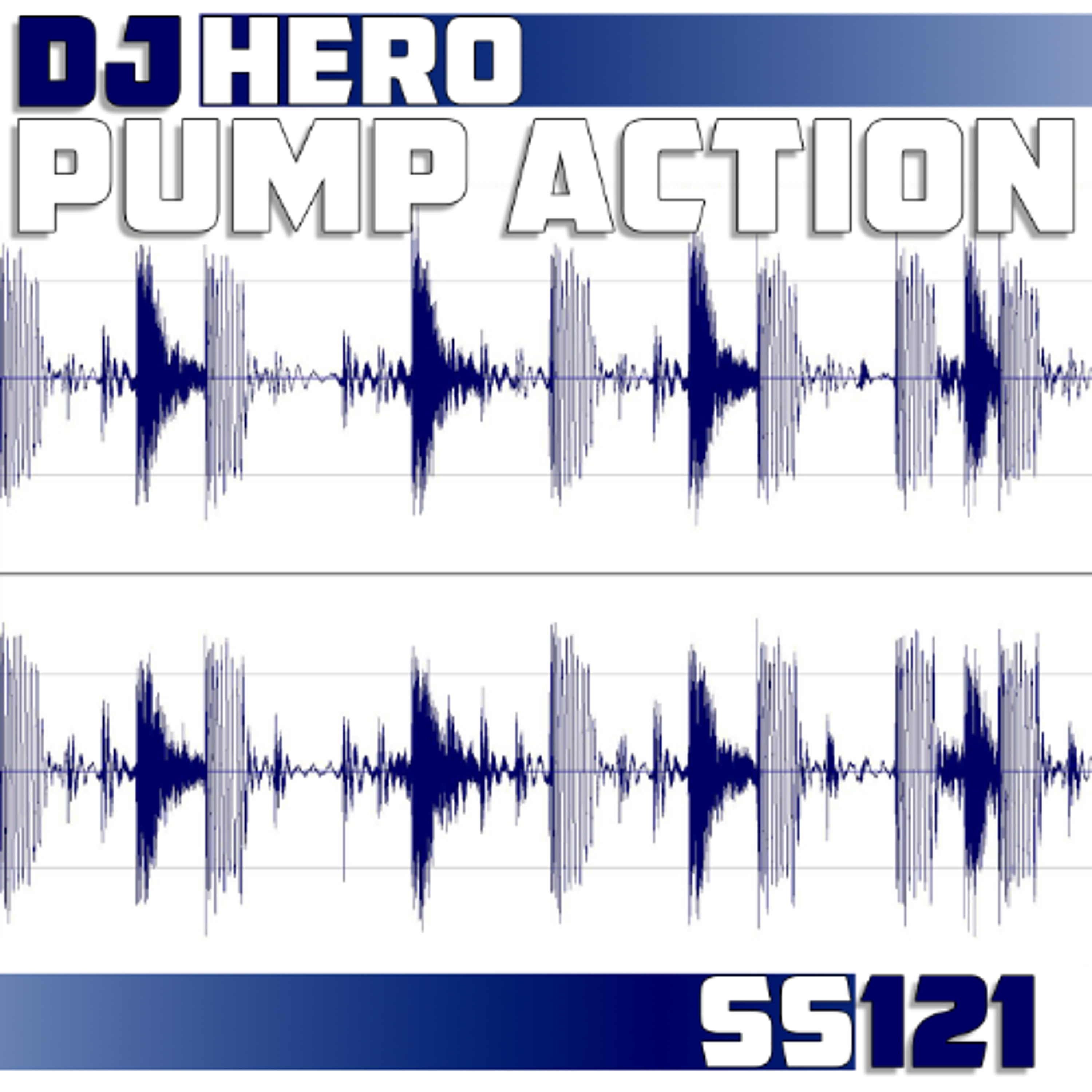 DJ Hero - Pump Action (Original Mix) episode artwork