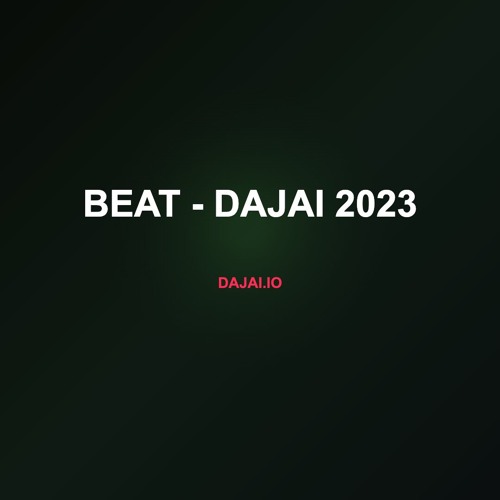 Beat - Dajai 2023