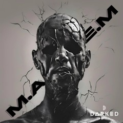 M.A.Y.H.E.M. - DARKED