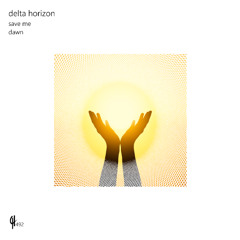 Delta Horizon - Save Me (Original Mix)