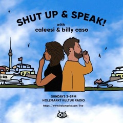 Shut Up & Speak I Caleesi & Billy I Episode 2