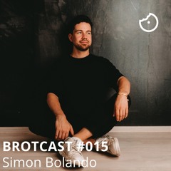 Brotcast 015 by Simon Bolando