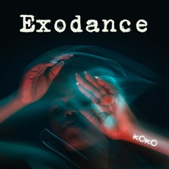 ExoDance (Original Mix)