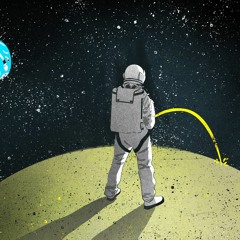 Pissin' on the Moon