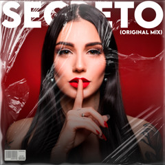 SECRETO (ORIGINAL MIX)