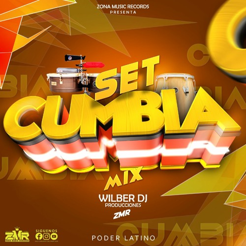 Set Cumbia Mix  2024 By Wilber DJ Producciones Zona Music Records Poder Latino
