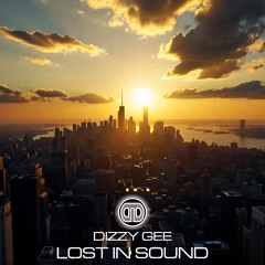 Dizzy Gee - Lost In Sound - October 2025