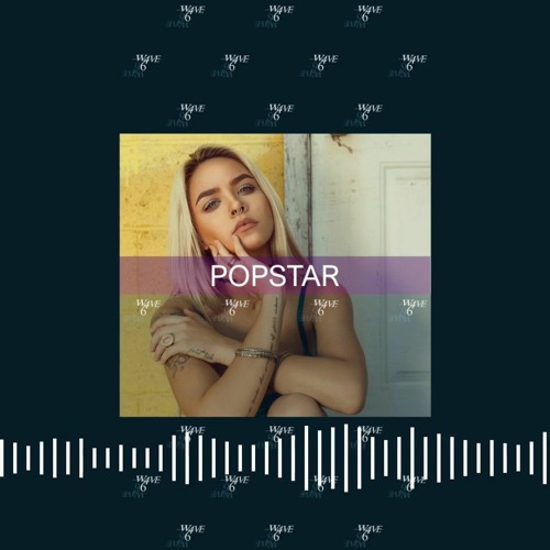 Popstar - Wave6