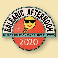 Balearic Afteroon 2020