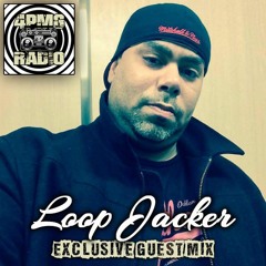 Loop Jacker Exclusive 4PMG Radio Guest Mix [Aug 2020]