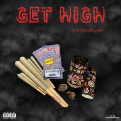 Get High feat. Devils Hero (prod. Anabolic Beats)