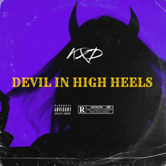 Devil In High Heels