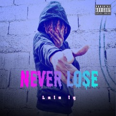 Lala Lg Never Lose