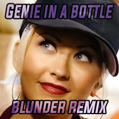 Christina Aguilera - Genie in a bottle (BLUNDER Afro house remix) *PITCHED