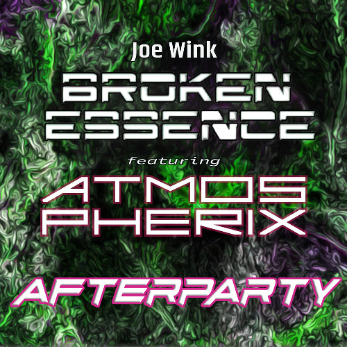 Broken Essence 136 Afterparty