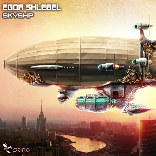 Egor Shlegel - Skyship (STRDW187 - Sting Records)