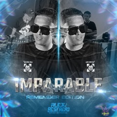 IMPARABLE (REMEMBER EDITION)