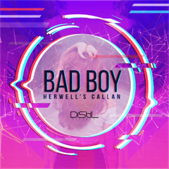 Herwell's Callan - Bad Boy