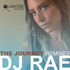 The Journey - DJ Rae-Richard Earnshaw Extended Mix-Out now On Quantize