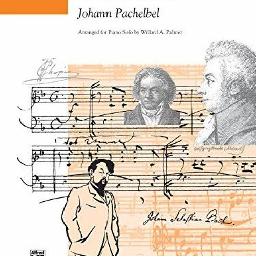 [READ] EBOOK 💗 Canon in D: Sheet (Simply Classics Solos) by  Johann Pachelbel &  Wil