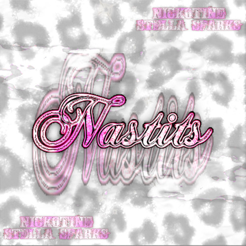 NASTITS FT.STELLA SPARKS