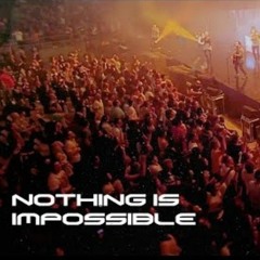 Nothing Is Impossible(모든 것을 할 수 있네) - Planetshakers