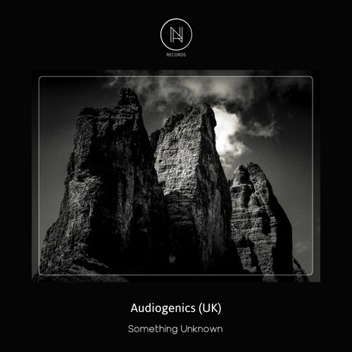 PREMIERE : Audiogenics - Into The Unknown (Original Mix) [Neele Records]