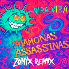 Vira-Vira (Zonix Remix)