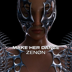 MAKE HER DANCE (FREE DOWNLOAD)
