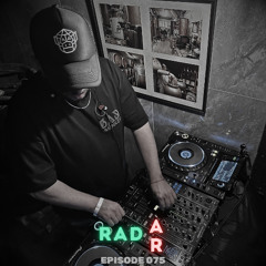 RADAR BY BAD MONKEY RADIO SHOW 075