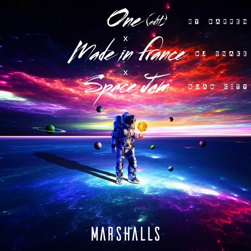 One X Made In France X Space Jam - MARSHALLS Edit