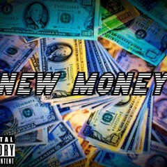 ¨New Money¨(Prod. By Pluto)