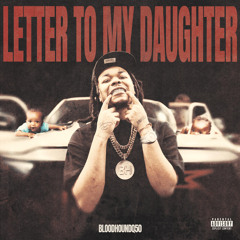 Letter To My Daughter
