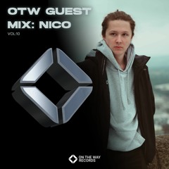OTW Guest Mix Vol 10: Nico