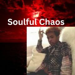 Soulful Chaos