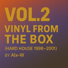 Vinyl from The Box Vol.2 (Hard House 1998 - 2001)