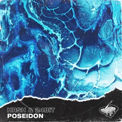 HRSH & 24Bit - Poseidon