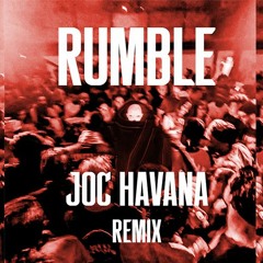 Skrillex, Fred again.. & Flowdan - Rumble (JOC HAVANA Remix)
