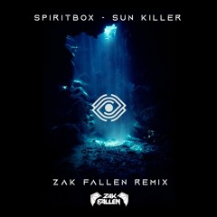 Spiritbox - Sun Killer (Zak Fallen Remix)