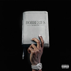 King Von - Robberies