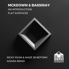 Premiere: McKeown & Bassiray - Flat Surfaces (Kohra Remix) [Zero Tolerance Recordings]