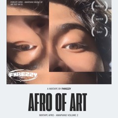 Fhrezzy Afro-Amapiano Vol.1