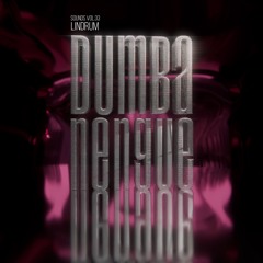 Dumbanengue Sounds Vol. 33 - Lindrum