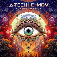 A-Tech & E-Mov - Human Conception (out now)