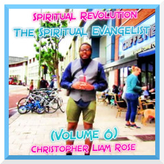 The Spiritual Evangelist (Volume 6) (New) (Full Album)