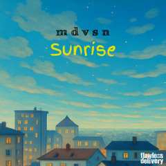 mdvsn - Sunrise